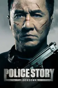 Ā Police Story Lockdown Poster
