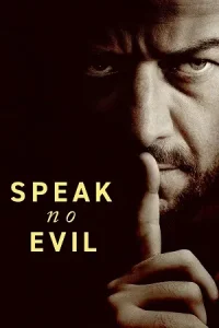 Ā Speak No Evil Poster