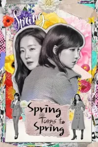 Spring Turns to Spring Poster