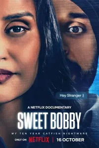  Sweet Bobby: My Catfish Nightmare Poster