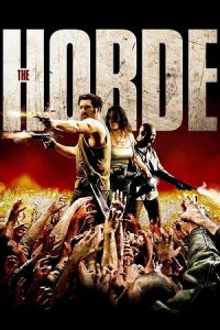Ā The Horde Poster