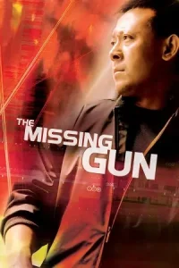 Ā The Missing Gun Poster