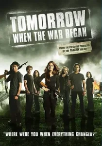 Â Tomorrow, When the War Began Poster