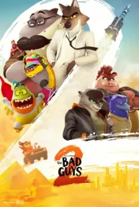 The Bad Guys 2 Poster