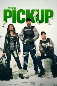 Ā The Pickup Poster