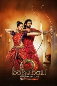  Baahubali 2: The Conclusion {बाहुबली 2: द कॉन्क्लूज़न} Poster