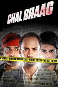Chal Bhaag Poster