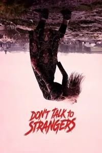 Don’t Talk to Strangers Poster