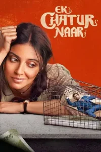  Ek Chatur Naar Poster