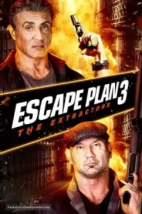 Escape Plan 3: The Extractors Poster