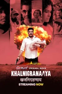 Khalnigranaaya Poster