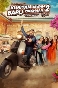 Kuriyan Jawan Baapu Preshaan 2 Poster