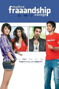 Mujhse Fraaandship Karoge Poster