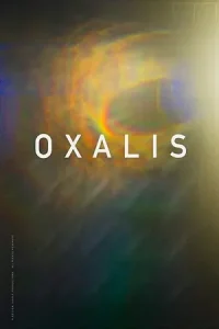  Oxalis – Bonded in Blood Poster