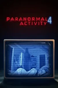 Ā Paranormal Activity 4 Poster