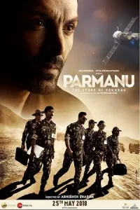  Parmanu: The Story of Pokhran Poster