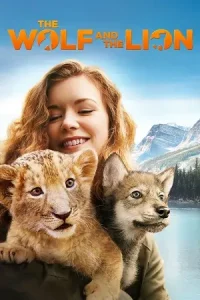 Ā The Wolf and the Lion Poster