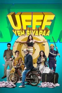 Ufff Yeh Siyapaa Poster