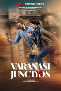 Varanasi Junction Poster