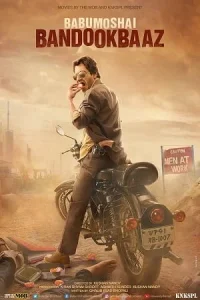 Babumoshai Bandookbaaz Poster