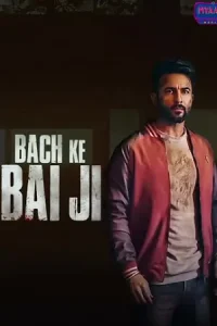Bach Ke Bai Ji Poster
