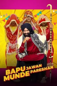 Bapu Jawaan Munde Pareshan Poster