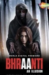 Bhraanti – An illusion Poster
