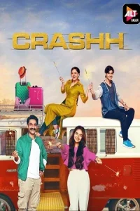 Crashh Poster