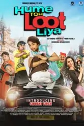 Hume Toh Loot Liya Poster