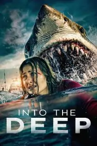 Into the Deep Poster