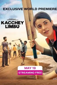 Kacchey Limbu Poster