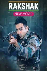  Rakshak Indias Braves Poster