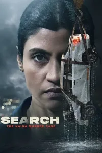 Search The Naina Murder Case Poster