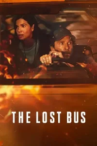  The Lost Bus Poster