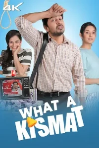  What a Kismat Poster