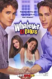 Whatever It Takes Poster