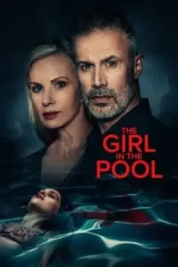 The Girl In The Pool Poster
