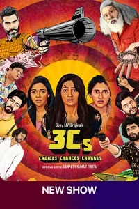 3Cs – Choices, Chances, and Changes Poster
