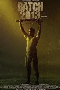 Batch 2013 Poster