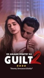 Ek Anjaan Rishtey Ka Guilt 2 Poster