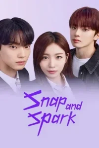 Snap and Spark Poster