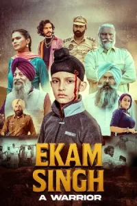 Ekam Singh: A Warrior Poster