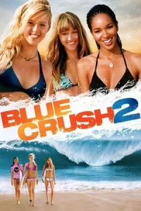 Blue Crush 2 Poster