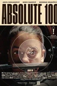 Absolute 100 AKA Apsolutnih 100 Poster