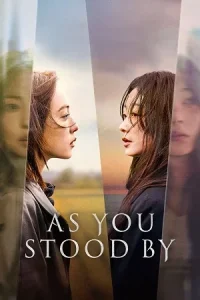As You Stood By Poster