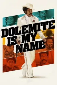  Dolemite Is My Name Poster