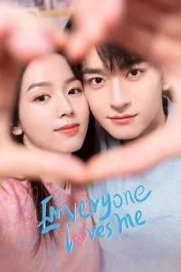 Everyone Loves Me Poster