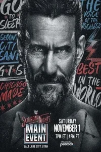  WWE Saturday Nights Main Event – 11th November Poster