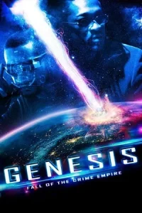 Genesis: Fall of the Crime Empire Poster