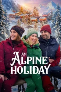 An Alpine Holiday Poster